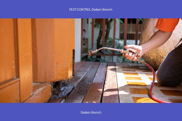 PEST CONTROL Dodson Branch